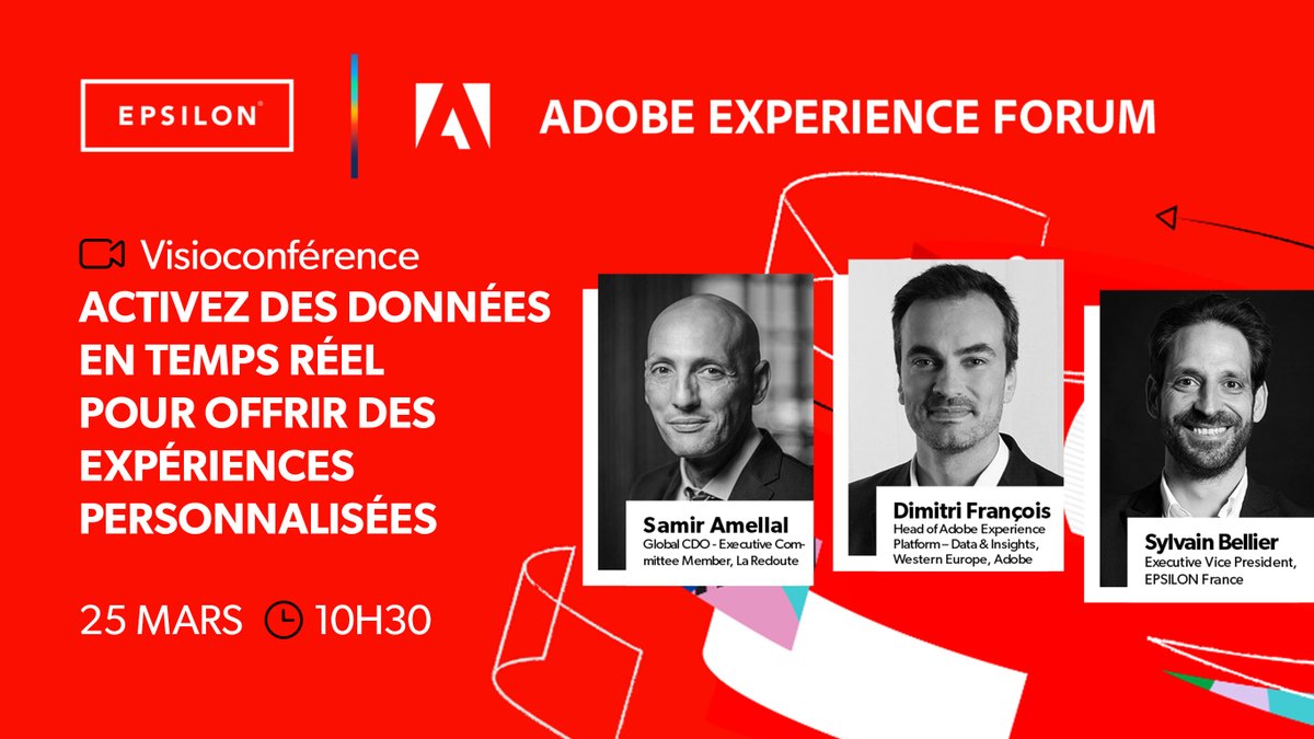 Epsilondatamktg's tweet photo. 📢 Plus que 24h avant l'#AdobeExperienceForum !
Suivez les échanges de @SamirAmellal, @SylvainBellier et Dimitri François autour de l'usage de la data pour personnaliser l'expérience et les évolutions des #CDP.
💻 https://t.co/g6vC6yEx01
@AdobeExpCloudFR https://t.co/gDaYaZjjff