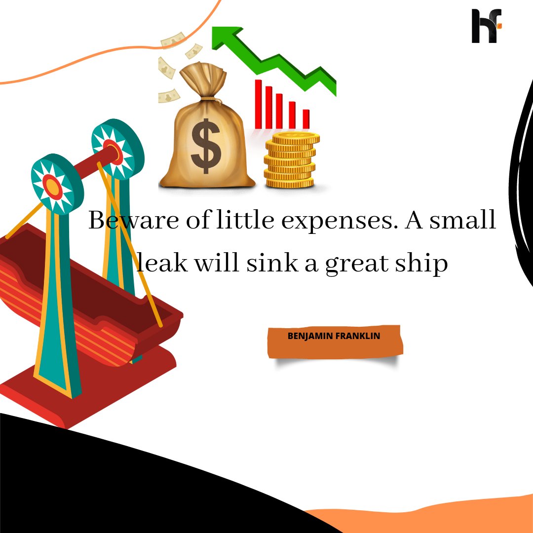 Hawkfunds's tweet photo. Beware of little expenses. A small leak will sink a great ship

–Benjamin Franklin

Have a budget and stick religiously to it🙂 https://t.co/1pvRDg1XX4