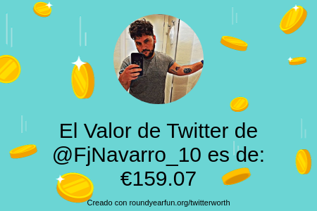 Mi valor en Twitter es de: €159.07

Encuentra el tuyo(a) con clockurl.co/key/twitterwor…

⠀