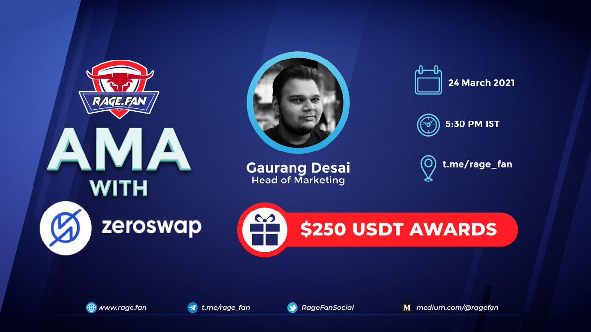 RageFanSocial's tweet photo. Join us for the upcoming AMA with @ZeroSwapLabs 🤩

Gaurang, Head of Marketing for Zero Swap will join us to answer your queries about the $RAGE token sale on ZeeDo ! 

📅 When: 24th March, 2021
⏰ Time: 5:30 PM IST
📍 Where: https://t.co/LmQwcsX2xN
💰 Rewards Pool: $250 USDT https://t.co/692hTajJ62
