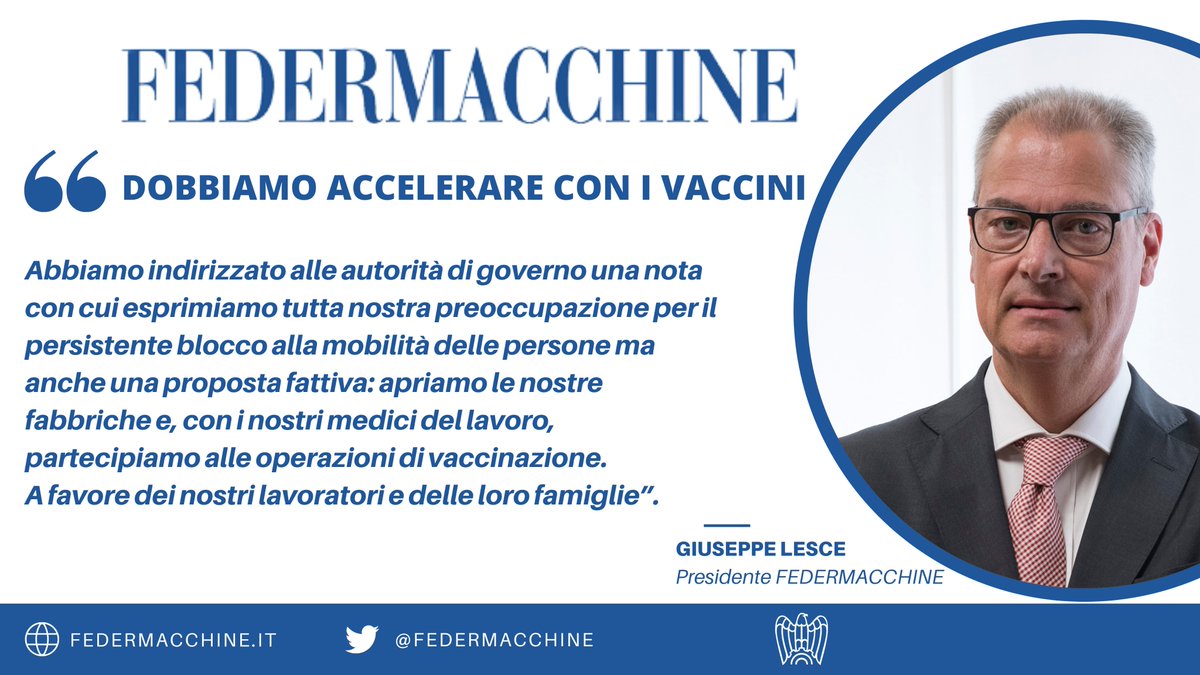 federmacchine's tweet photo. "Dobbiamo accelerare con i #vaccini. Abbiamo indirizzato alle #autorità una nota con cui esprimiamo  preoccupazione per il persistente #blocco ma anche una proposta fattiva: apriamo le #fabbriche e, con i nostri #medici del #lavoro, diamo un contributo"

#Lesce #presFEDERMACCHINE https://t.co/k1MvM583sK