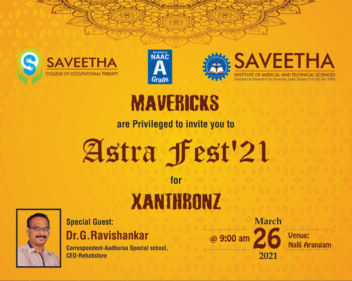 ASTRA FEST'21 For XANTHRONZ Special guest- Dr.G.Ravishankar @SIMATS_Univ @clg_ot #scot @Rehabmedo1