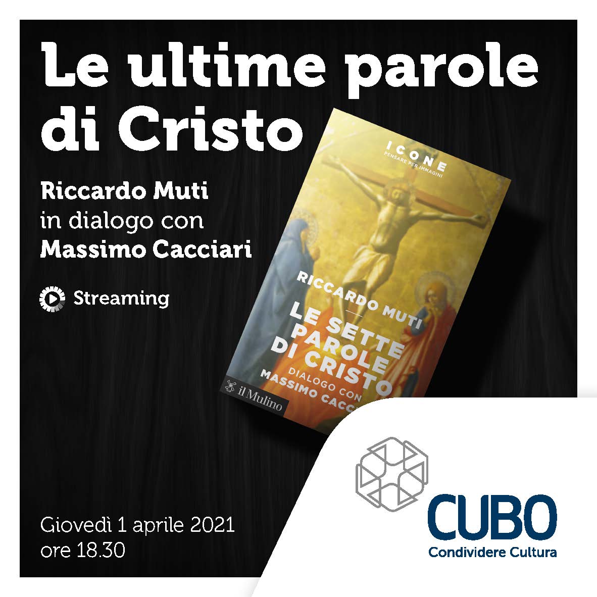 UnipolCorporate's tweet photo. Giovedì #1aprile sulla pagina FB di #CUBOUnipol #MassimoCacciari e #RiccardoMuti dialogheranno sul tema “Le sette parole di Cristo”: sarà una riflessione filosofico-artistica ispirata dalla Crocifissione di Masaccio e dalle sonate di #FranzJosephHaydn.

https://t.co/hEIYUfCkqt https://t.co/64F7Oha5S1
