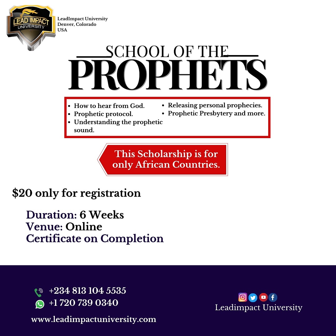 LeadimpactUni's tweet photo. Scholarship Alert!!!
(For only Africa)

Improve on your Prophetic ministration by enrolling in the School of Prophets.
.
#studyabroadonline #propheticschool #scholarshipopportunities https://t.co/8vf3t0V7km