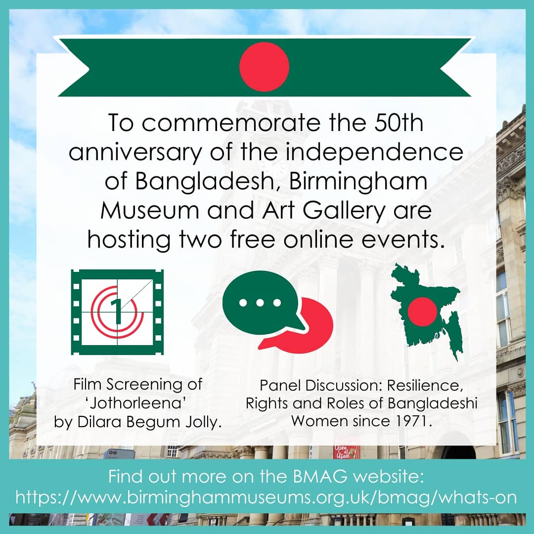 JCSFCollege's tweet photo. *Wider Learning Opportunity!* To commemorate the 50th anniversary of the independence of Bangladesh, @BM_AG are hosting two free online events. A film screening & panel discussion with artist Dilara Begum Jolly. #bangladesh #independence #widerlearning #enrichment #birmingham https://t.co/VxMet3wNK7
