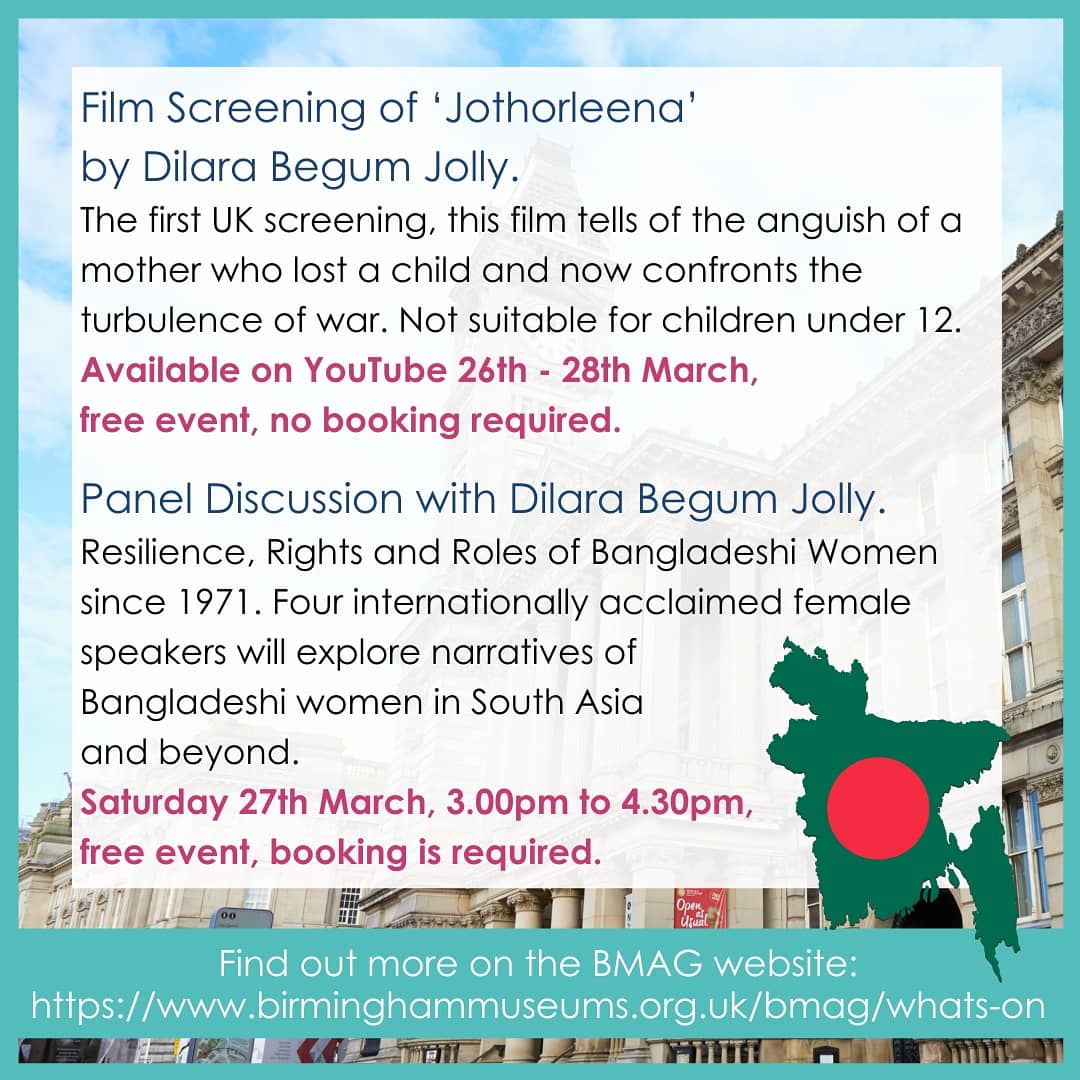 JCSFCollege's tweet photo. *Wider Learning Opportunity!* To commemorate the 50th anniversary of the independence of Bangladesh, @BM_AG are hosting two free online events. A film screening & panel discussion with artist Dilara Begum Jolly. #bangladesh #independence #widerlearning #enrichment #birmingham https://t.co/VxMet3wNK7