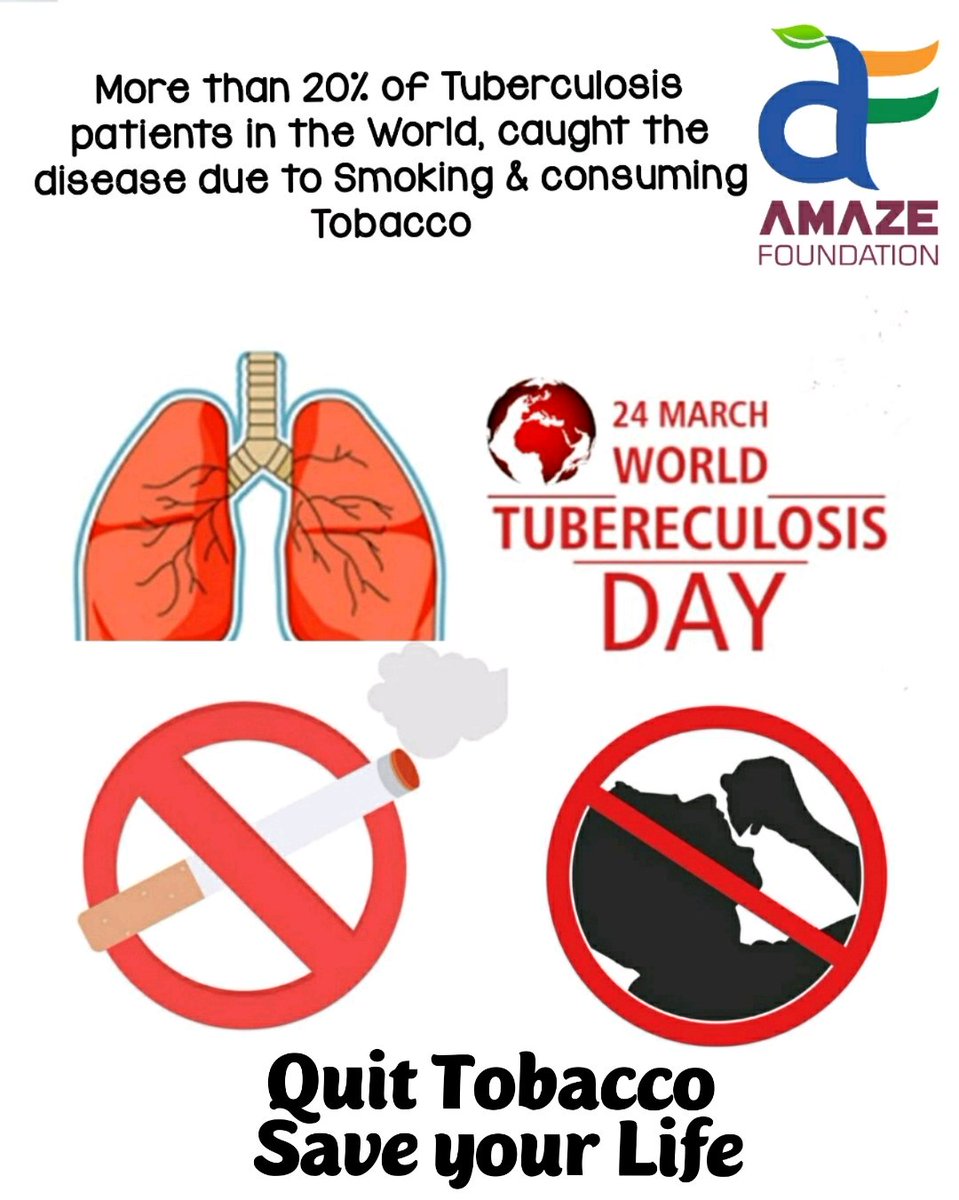 AmazeFoundation's tweet photo. more than 20% of tuberculosis patients in the World, caught the disease due to Smoking &amp; consuming Tobacco. Quit Tobacco &amp; Save your Life.

#WorldTBDay #WorldTBDay2021 #WorldTuberculosisDay #Tobacco https://t.co/zLBKkGHv7V