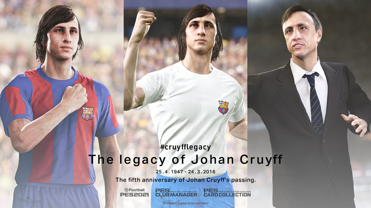Efootball Today We Remember The Legacy Of Johan Cruyff The Legend Who Inspired And Continues To Inspire The Football World 25 April 1947 24 March 16 Rip Cruyfflegacy Johancruyff T Co Ikxvk0asp4