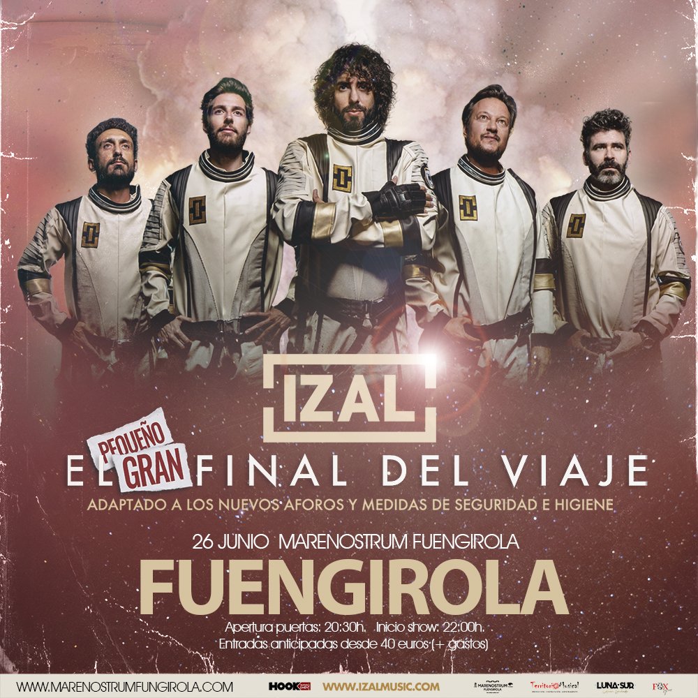 IZALmusic's tweet photo. FUENGIROLA: Nos veremos en tierras malagueñas el sábado 26 de junio, con todas las medidas de seguridad e higiene dentro del ciclo Marenostrum Fuengirola.

Entradas ya a la venta en https://t.co/NoizKwiEXK

#IZAL #Málaga #MarenostrumFuengirola #Gira #ElPequeñoGranFinalDelViaje https://t.co/teQvHFxWGQ