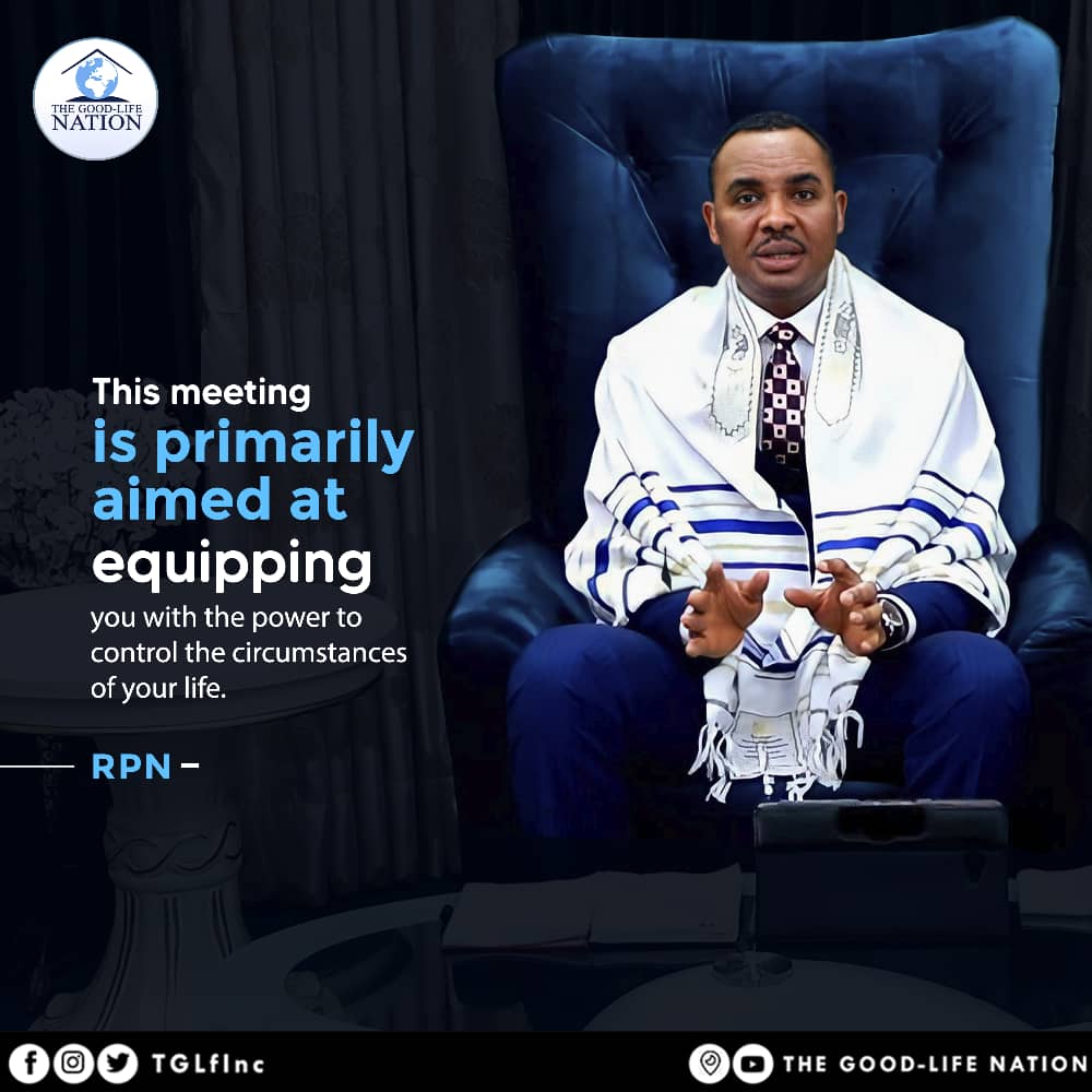 This meeting is primarily aimed at equipping you with the power to control the circumstances of your life. - RPN

#RPN 

#APeopleAreComing

youtube.com/c/THEGOOD-LIFE…

facebook.com/TGLFInc/

instagram.com/TGLFInc/

PERISCOPE <a href="/TGLFInc/">THE GOOD-LIFE NATION</a> - The Good-Life Nation