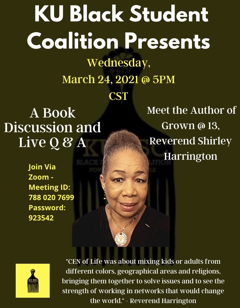 KUafs's tweet photo. TODAY - join @KU_BSC [5 pm CST] for a discussion with Rev. Shirley Harrington, author of Grown@13, a book discussing her life in Jackson, MS during the Civil Rights Movement.

RSVP: https://t.co/mKfxGic5Gq https://t.co/v0q5JOveqp