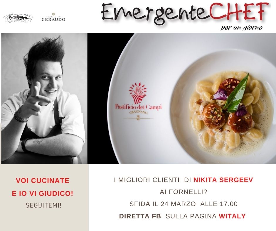 #emergentechefperungiorno alle 17 oggi pagina FB witaly <a href="/LorenzaVitali/">Witaly Publisher</a> con lo chef @Nikitademoscasergeev @ristorantelarcade #pastificiodeicampi <a href="/Tartuflanghe/">Tartuflanghe</a> <a href="/CeraudoW/">Ceraudo WineResort</a>