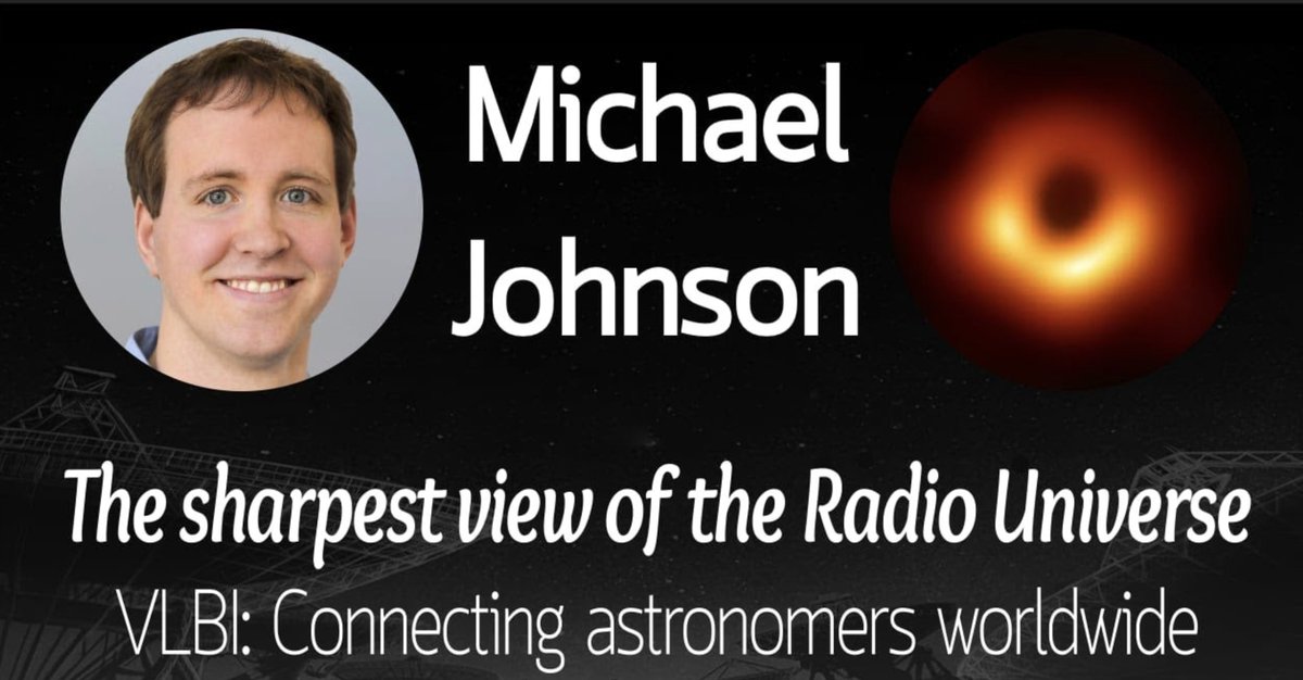 New #EVNseminars ! Monday March 29, 14h UT (16h CEST), Michael Johnson @CenterForAstro on 'Shadows and Photon Rings: Imaging Supermassive Black Holes with the @ehtelescope' - Follow at evlbi.org/evn-seminars and youtube.com/watch?v=YfPK1m…