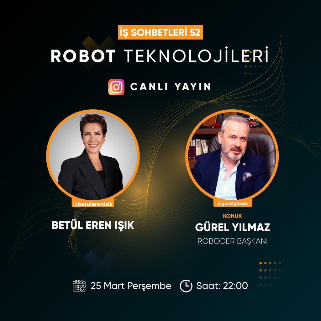 Yönetim Kurulu Başkanımız Sn. Gürel YILMAZ' ın 25 Mart 2021 Perşembe günü saat 22:00'da konuk olarak katılacağı "İş Sohbetleri" instagram canlı yayınını izlemeniz dileğiyle sizlerle paylaşıyoruz. 

#Roboder #YerliveMilli #UlusalTeknoloji #yerliyüksekteknoloji