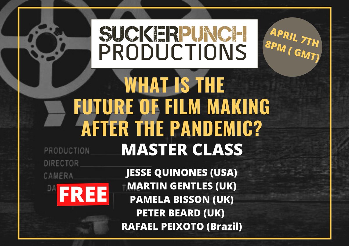 SuckerPunchPro2's tweet photo. Get your tickets to our masterclass on April7th here: https://t.co/5gx9iUwpXQ. We will discuss the future of filmmaking after the pandemic. https://t.co/VO3NBVpgXQ