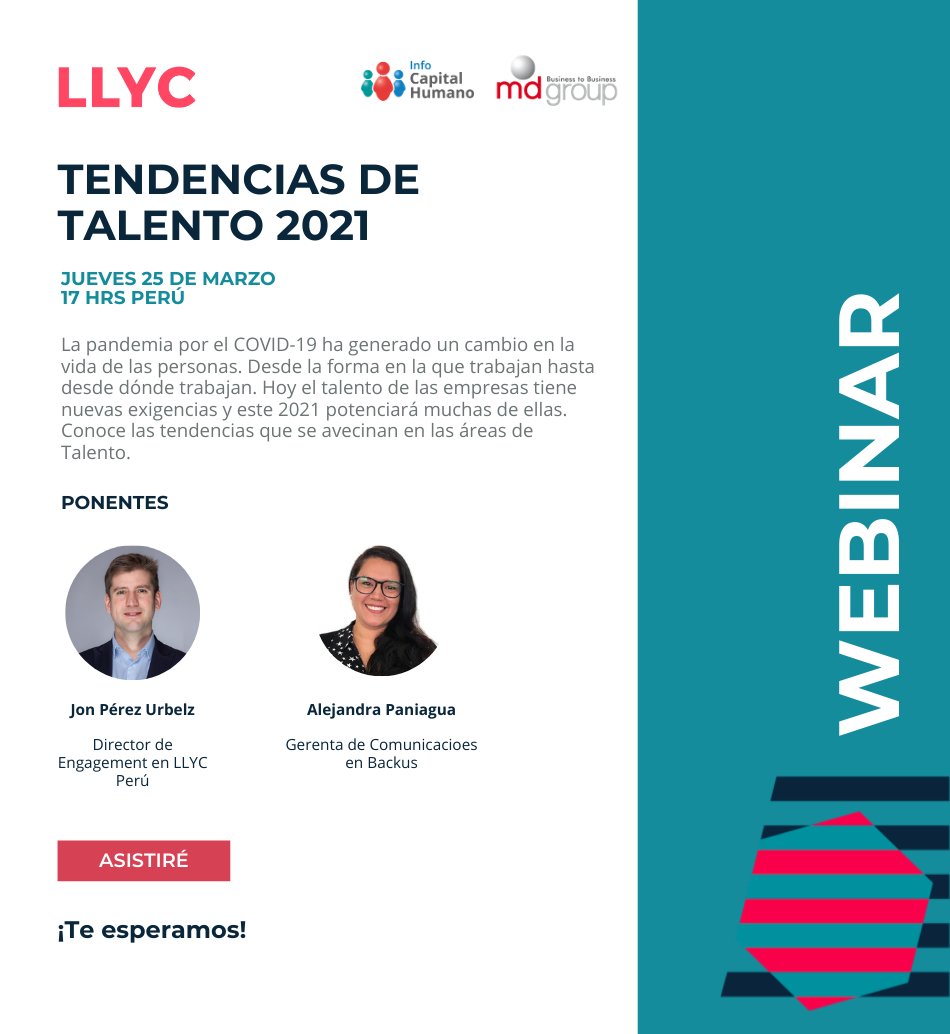 LLYC_Global's tweet photo. Celebraremos el webinar “Tendencias de talento 2021” de #LLYCLima en alianza con @InfoCapitalH y MDGroup en el que participan Jon Pérez y Alejandra Paniagua, gerente de comunicación en Backus.
Apúntate https://t.co/bfzMvq4zAR https://t.co/VWTzdxSfce