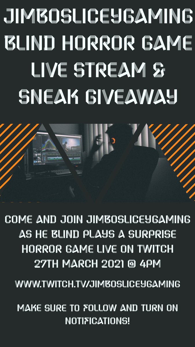 THIS SATURDAY 27th MARCH @ 4pm GMT IS @jimboslicey95 BLIND HORROR GAME PLAY THROUGH & SNEAK PACK GIVEAWAY!! 😈😁💜 #twitchtv #twitchstreamer #sneak #sneakenergy #giveaway #horrorgame #blindreact