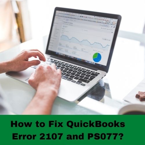 How to Fix QuickBooks Error 2107 and PS077?
One of the common QuickBooks error that is generally experienced by most users is QuickBooks Error 2107. 
payroll.accountingerrors.com/fix-quickbooks…