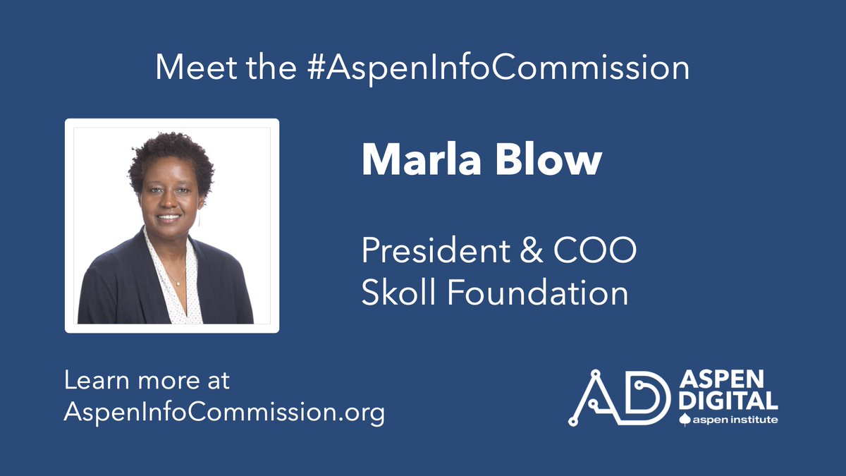 .@Marla_Blow has dedicated her career to helping bring underrepresented communities into the American economy. As president and COO of @SkollFoundation, she will focus on shaping the organization’s strategy and deepening its impact in social entrepreneurship. #AspenInfoCommission