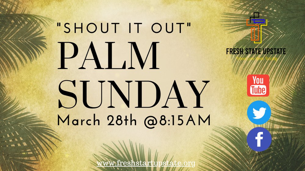 FreshStartFSU's tweet photo. Join Us Palm Sunday "Shout It Out"  (https://t.co/g85G9tgsei) https://t.co/7j5ZcHK6xF