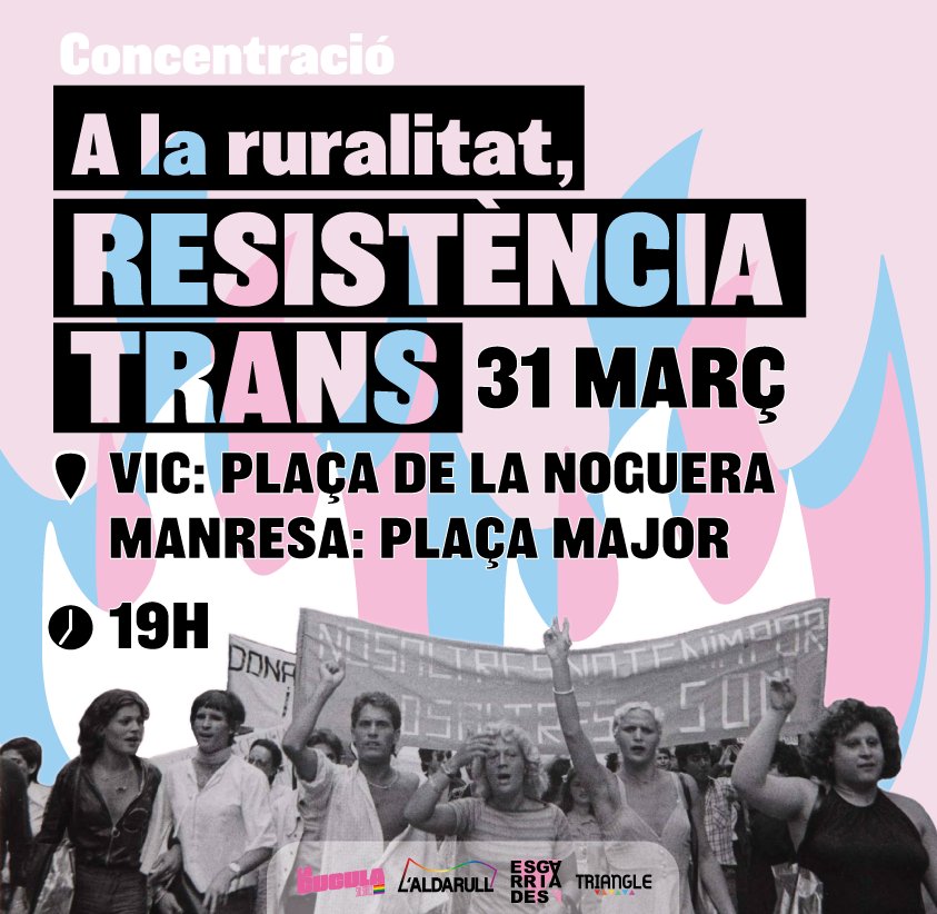 laldarull's tweet photo. Dimecres vinent, 31 de Març, convoquem concentracions a Manresa i Vic.
Pels drets de totis,
a la ruralitat, RESISTÈNCIA TRANS! https://t.co/Yt9IsDJDJJ