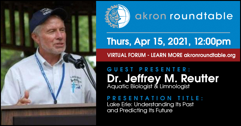 AkronRoundtable's tweet photo. Save the date for the next @AkronRoundtable Virtual Forum when we learn about one of our most precious natural resources with @JeffReutter. #akronroundtable #lakeerie. More info at https://t.co/rWW4WnOMkv https://t.co/L7Hr2uK1dD