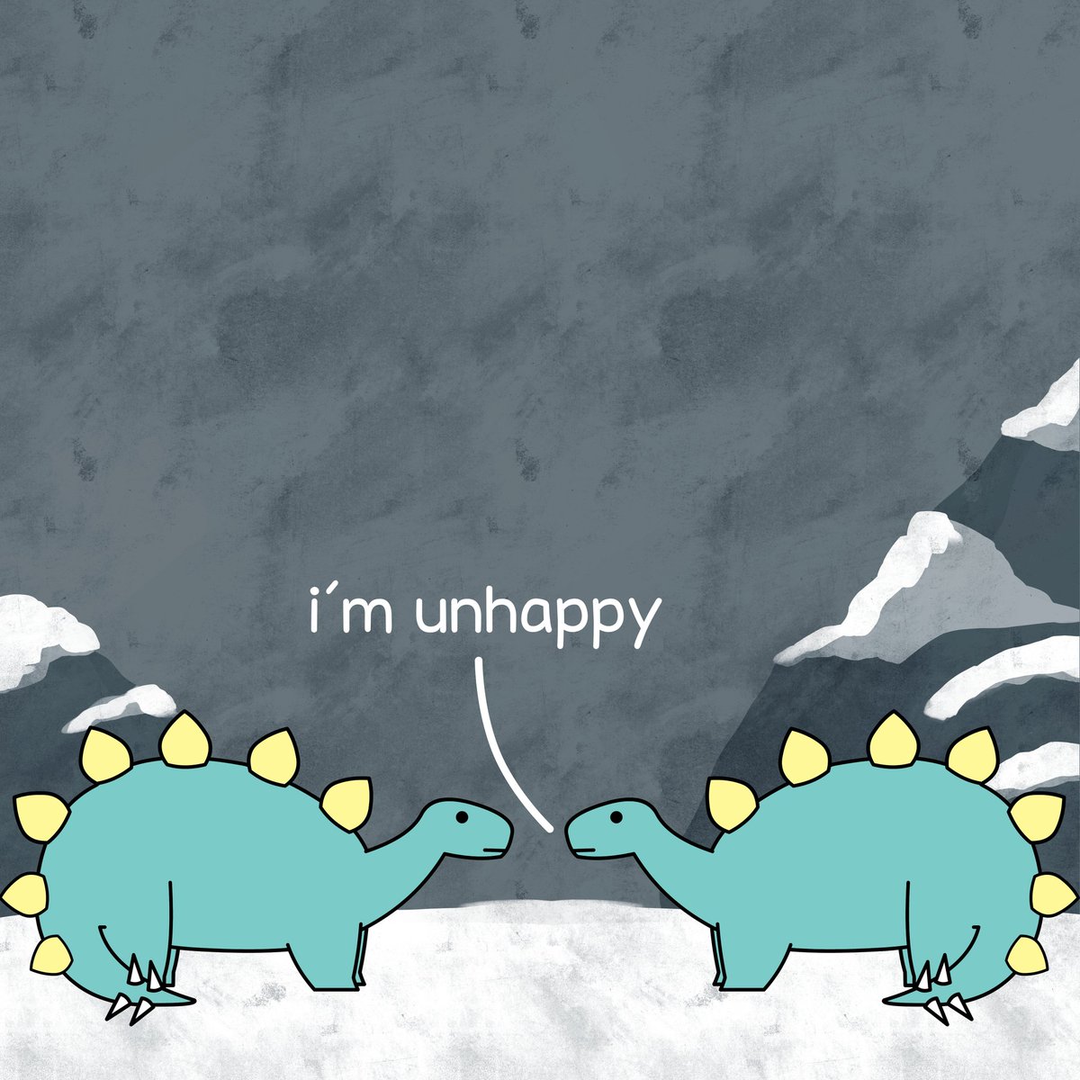Stegosaurus 2: I'm unhappy