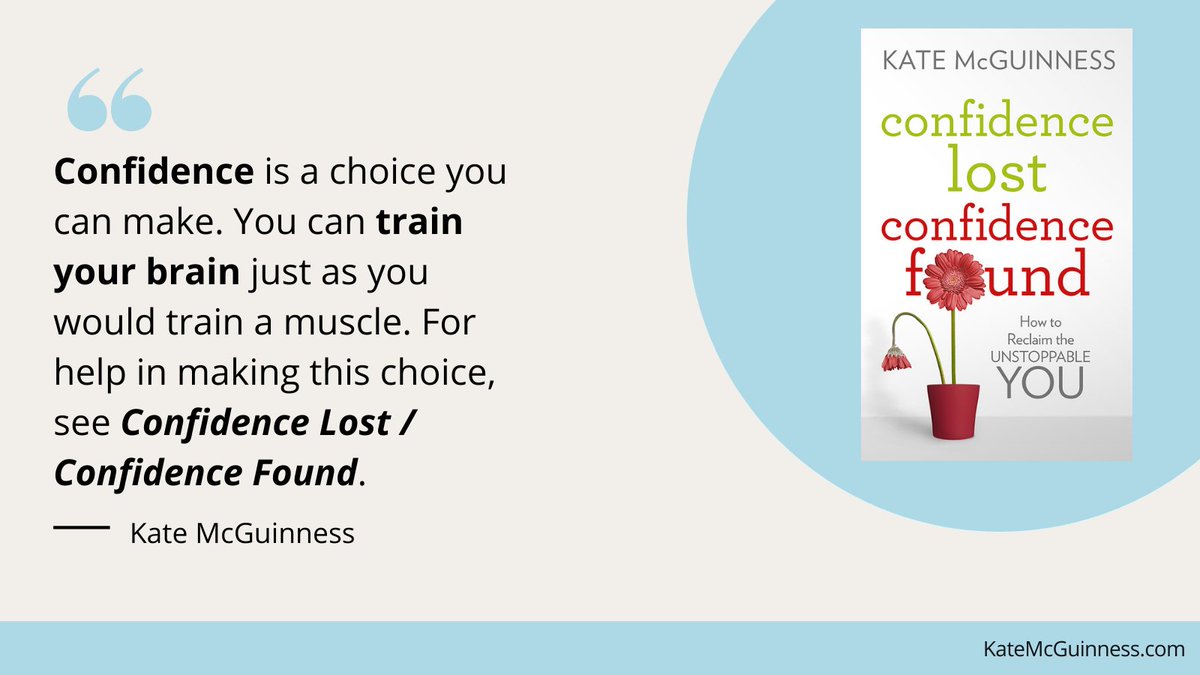 k8mcguinness's tweet photo. In what ways do you train your brain to be more confident? My book Confidence Lost / Confidence Found has exercises specifically geared toward this. #FindingConfidence #Confidence https://t.co/cykCGdW1UW