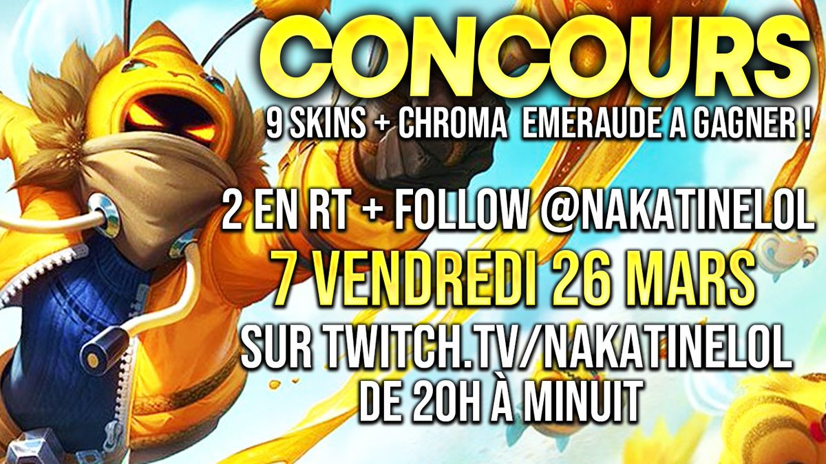 🎁 #CONCOURS 9 Skins Malzahar Abeille à gagner grâce au #RiotPartner ! (EUW Only) 🐝🐝🐝

- 2 ici en RT + Follow @NakatineLoL 
- 7 Pendant mon live Vendredi 26 mars de 20h à minuit sur twitch.tv/nakatinelol

Tirage twitter Lundi 29 mars !
Bonne chance à tous !🐝