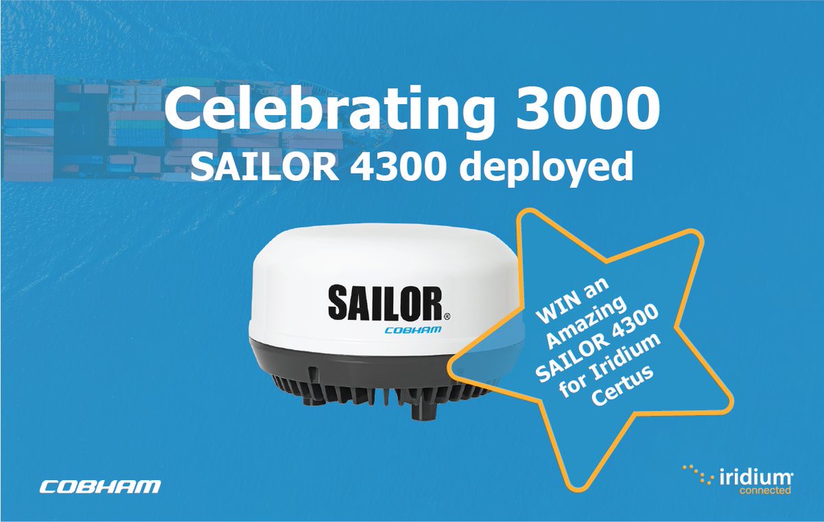CobhamSATCOMMar's tweet photo. Do you want the chance to #WIN the amazing #SAILOR 4300? To celebrate the deployment of our 3,000th SAILOR 4300 antenna for @IridiumComm Certus, we are holding a #competition so join us and be a Winner with SAILOR 4300 https://t.co/GEPSmWkduH #satcom https://t.co/yRM3KOiWGO