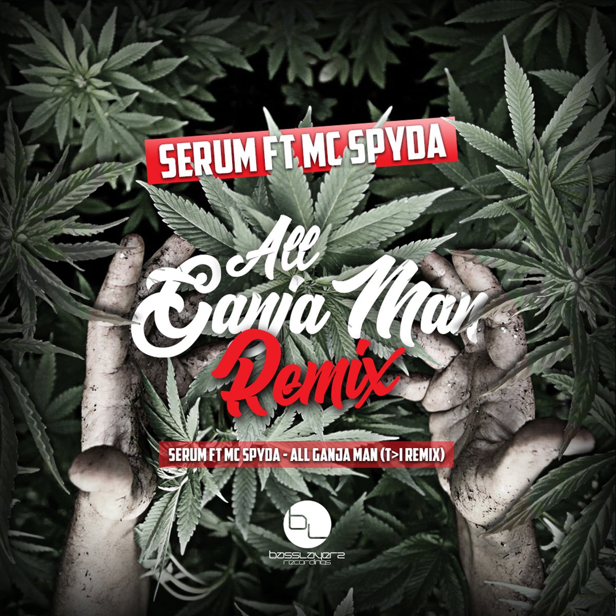 🔥 🔥🔥 Serum ft. MC Spyda - All Ganja Man (T&gt;I Remix) is OUT NOW on BassLayerz Recordings!!!

smartlinks.cygnusmusic.net/l/505641274280…

BassLayerz <a href="/BassLayerz/">BassLayerz</a>  Serum