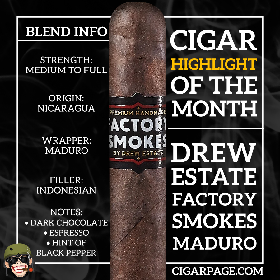 cigarpage's tweet photo. We’re rolling in monthly cigar highlights! And the first of the bunch is the complex Drew Estate Factory Smokes – Maduro.
#cigarhighlight #cigarpage #drewestate #factorysmokes https://t.co/TjDJQUw2oT