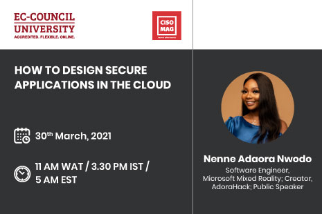 ECCOUNCIL's tweet photo. Join our upcoming webinar with Nenne Adaora (Adora) Nwodo, Software Engineer, Microsoft Mixed Reality, on March 30, 2021, where she will discuss how to design #secureapplications in the cloud.
Click here to register now: https://t.co/mQNnLi5zWj
#webinar #eccouncil https://t.co/p7z4ANtIBd