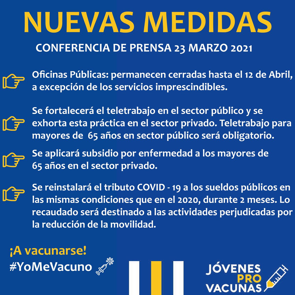 Nuevas medidas brindadas en la conferencia de prensa el 23 de marzo💡

#YoMeVacuno #QuedateEnTuBurbuja