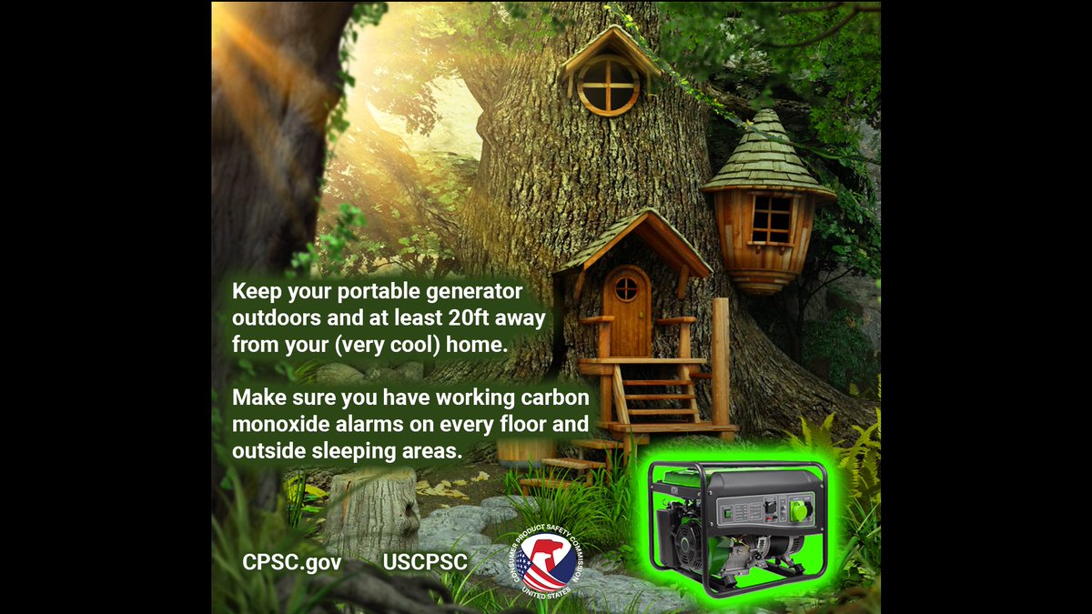 An elaborate treehouse with a portable generator at least 20 feet away from the home. The text reads: Keep your portable generator outdoors and at least 20ft away from your (very cool) home. Make sure you have working carbon monoxide alarms on every floor and outside sleeping areas.