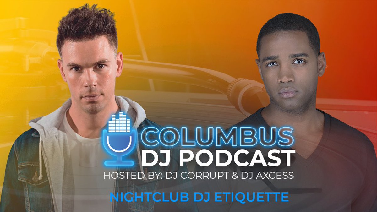 ColumbusDJPod's tweet photo. @djcorrupt and @DJAXCESSMUSIC are very serious about Club DJ Etiquette. 

Join the podcast this Thursday to learn what we look for in booking DJs!

#columbusdjpodcast
#djpodcast https://t.co/0EwFpap0Bj