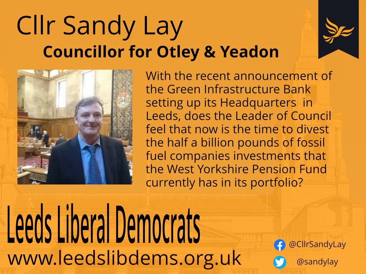 O_YLibDemCllrs's tweet photo. Prompted by @MumfordSa recent email here's my Q I'm about to ask at today's Full Council asking the Leader of Council our position on divesting West Yorkshire Pension Fund from fossil fuel investments. https://t.co/wyGhwe6RDr
