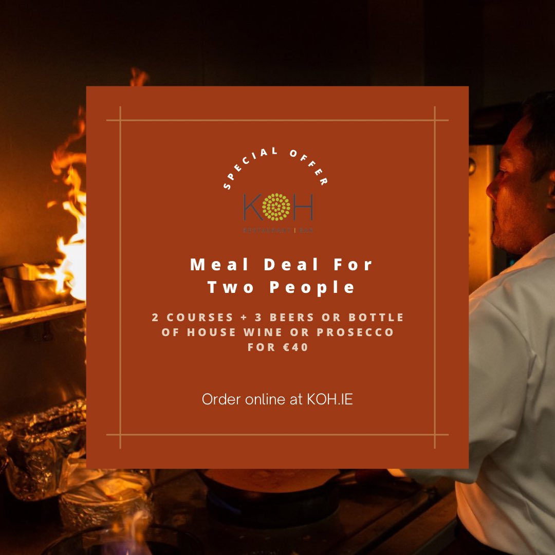 Exclusive @ KOH 📢

Meal Deal for Two People:
2 Courses + 3 Beer’s or Bottle of House Wine or Prosecco for €40. 🤩 

Order online via koh.ie/contact/order-…

#KOH #DublinFoodie #Restaurant #TakeOut #WineandDine