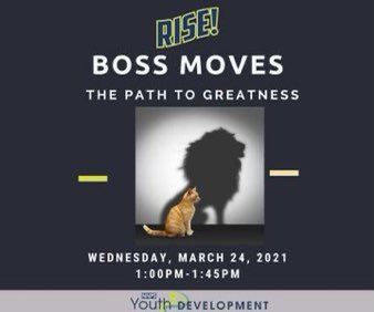 It’s World Changer Wednesday! Today’s RISE Male Empowerment panel, “Boss Moves,” will connect students with extraordinary men who will share their leadership journeys!  Students check your Passport in Canvas and StudentVue for the Zoom link.