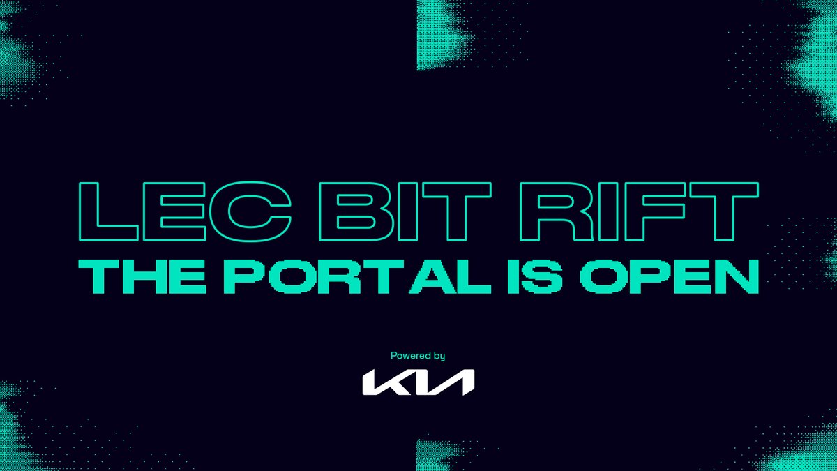 LEC's tweet photo. PORTAL: OPEN

Get Ready to Enter the LEC #BitRift powered by @Kia_Worldwide!

https://t.co/r5sQ6qpKgV https://t.co/xTvougzUK7