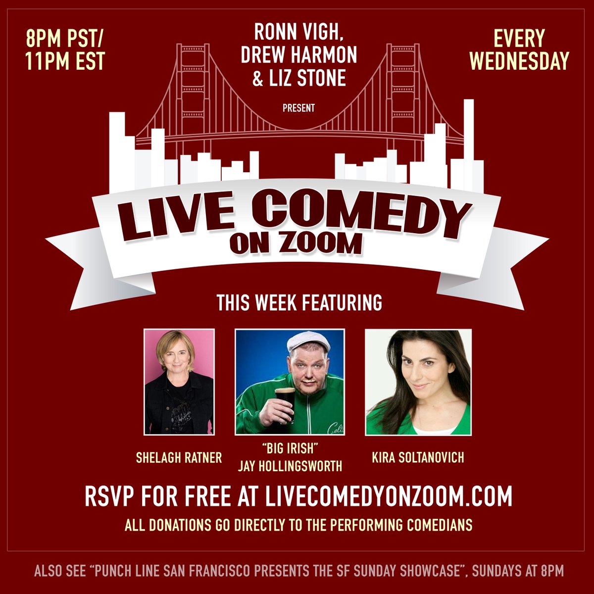 ComedyZoom's tweet photo. TONIGHT! 3/24 at 8pm PST w/ @shelaghratner @BigIrishJay @kiracomedy @RonnRonnVigh @lizstonecomedy @drewharmon watch for FREE by RSVPing at https://t.co/vg5SlP1UDF https://t.co/6SpruNrkYI