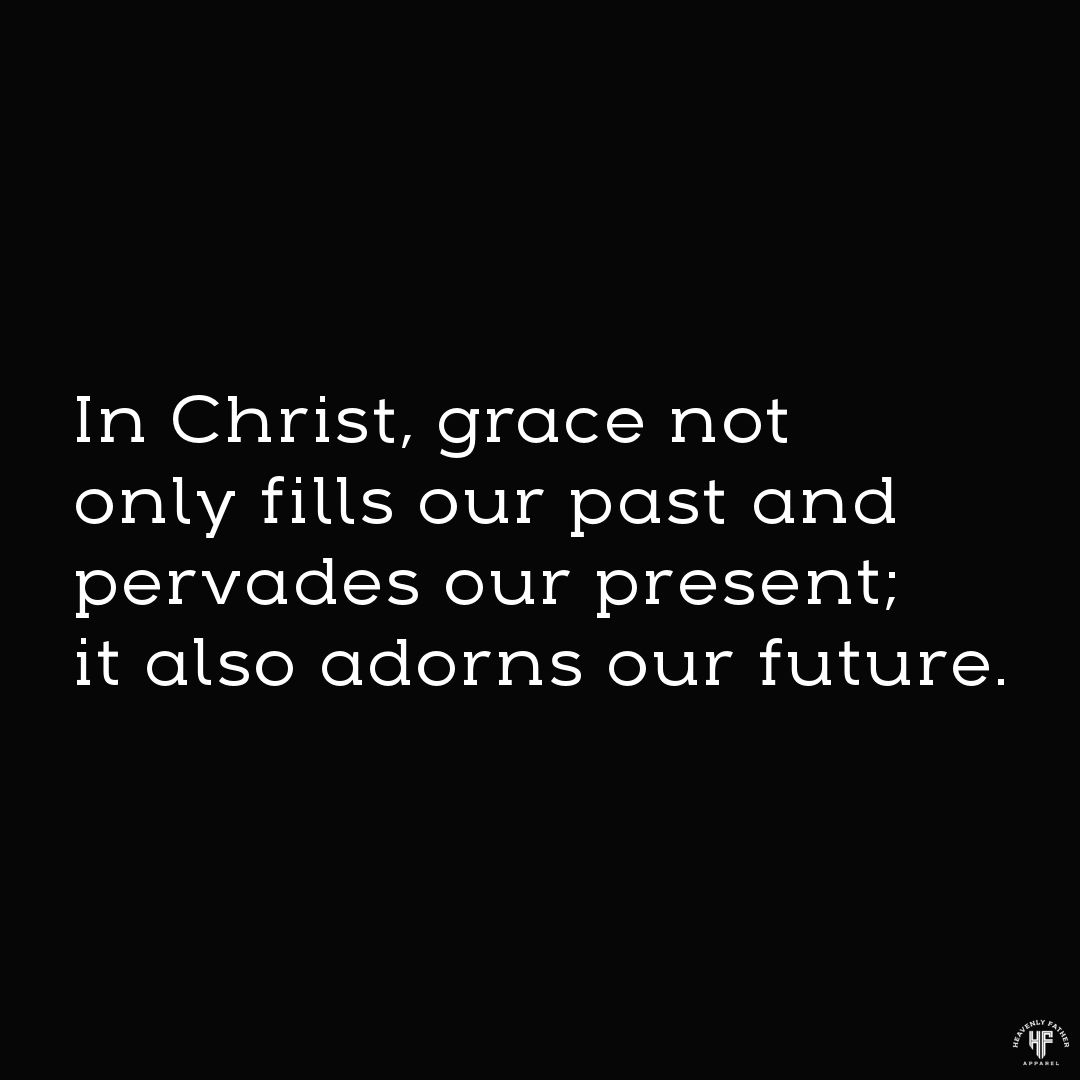 HeavenlyFatherA's tweet photo. In Christ, grace not only fills our past and pervades our present; it also adorns our future.
•⠀⠀⠀⠀
•⠀⠀⠀⠀
•⠀⠀⠀⠀
•⠀⠀⠀⠀
•⠀⠀⠀⠀
#jesus #god #bible #bibleverseoftheday #jesuschrist #christianquotes #biblequotes #bibleverse #biblequote #christian https://t.co/X50DLvcw0P