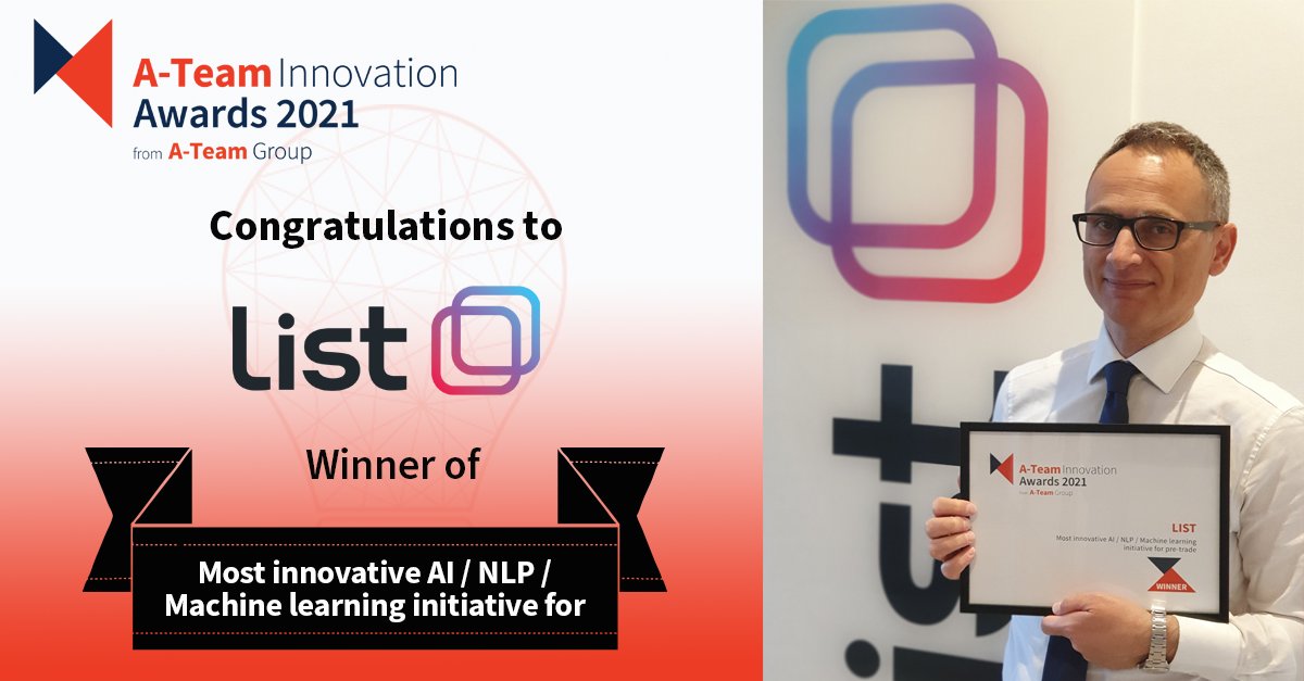 ATeamInsight's tweet photo. We are pleased to award the 2021 A-Team Innovation Award for Most innovative AI/ NLP/ Machine Learning initiative for pre-trade to LIST!
https://t.co/sV9JOdylIp
#ATeamInnovation #AI #NLP #machinelearning #pretrade https://t.co/ArfKJXc2b8