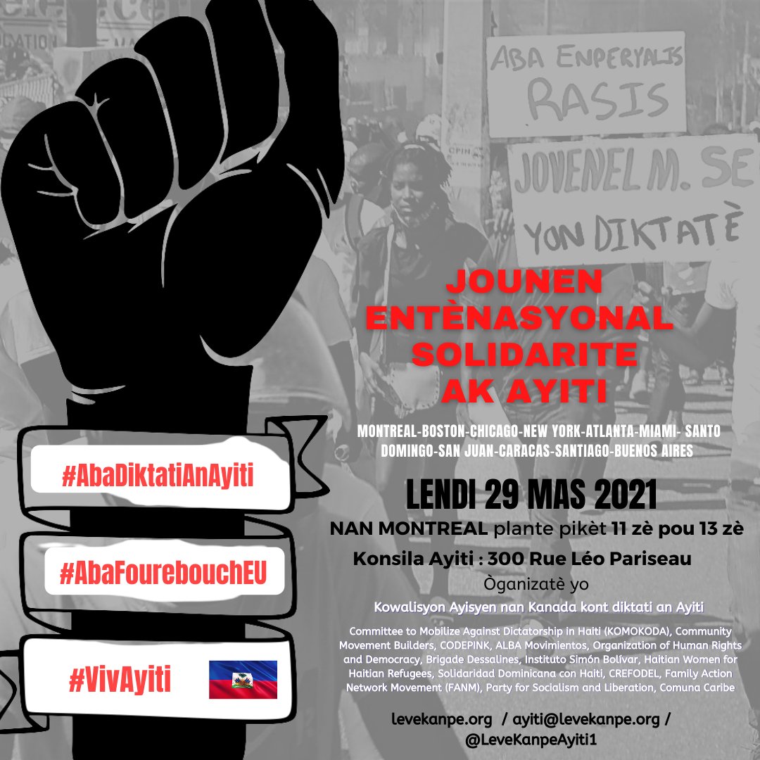 LeveKanpeAyiti1's tweet photo. Rejoignez-nous devant le consulat d'Haïti à Montréal le lundi 29 mars!

#AbasDictatureEnHaiti #ViveHaiti #AbasImperialismeEU https://t.co/Dw3IJghFHS