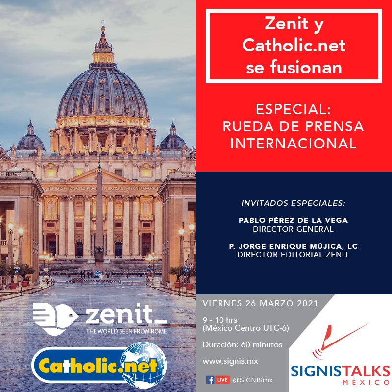 SignisMX's tweet photo. #SIGNISTALKS Te invitamos a testimoniar historia ”@Catholic_Net y Zenit se fusionan” creando la plataforma informativa-formativa líder de la #IglesiaCatolica ✝
Sigue la rueda de prensa en vivo viernes 26 marzo 9hr (hora centro 🇲🇽) https://t.co/yPsXb6JKMN evento @SIGNIS México https://t.co/tPBQRrUVXY