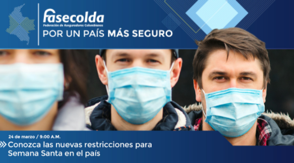 FasecoldaOficia's tweet photo. #PorUnPaísMásSeguro | Consulte aquí el último boletín de Fasecolda: Estas son las nuevas restricciones para Semana Santa en el país  ➡️  https://t.co/eXF7weJomq https://t.co/BOfPnEE5SI