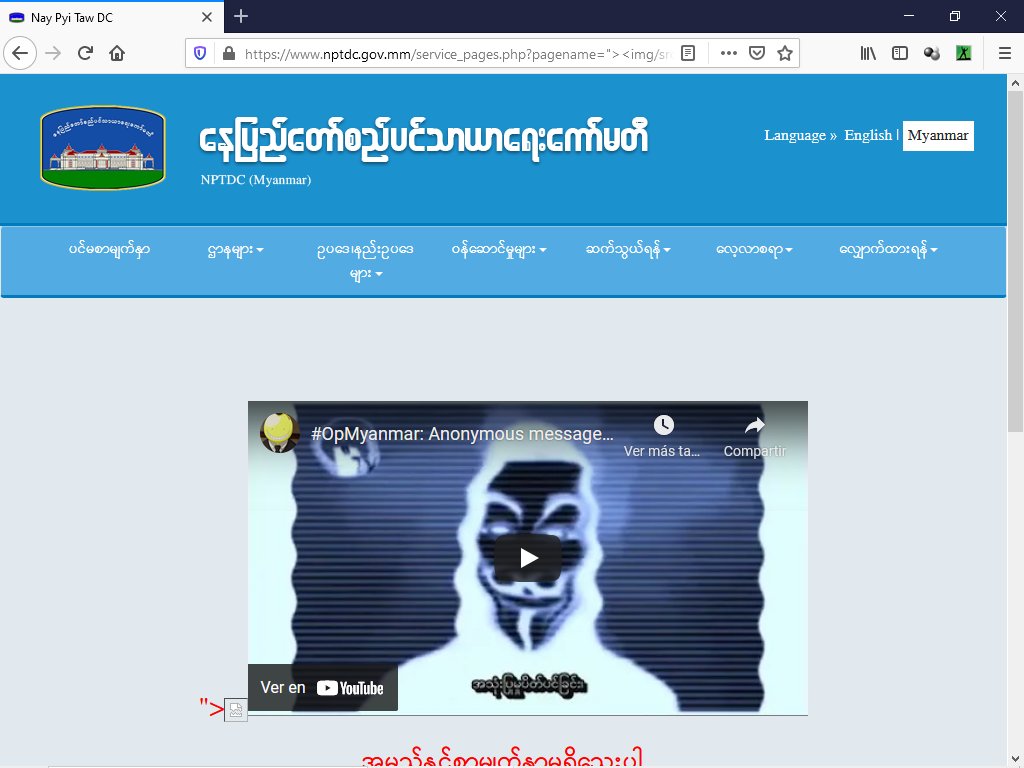Anonymous breaks into Naypyitaw City Development Committee website

#Hacked: nptdc.gov.mm/service_pages.…

#OpMyanmar #Anonymous

#WhatsHappeningInMyanmar