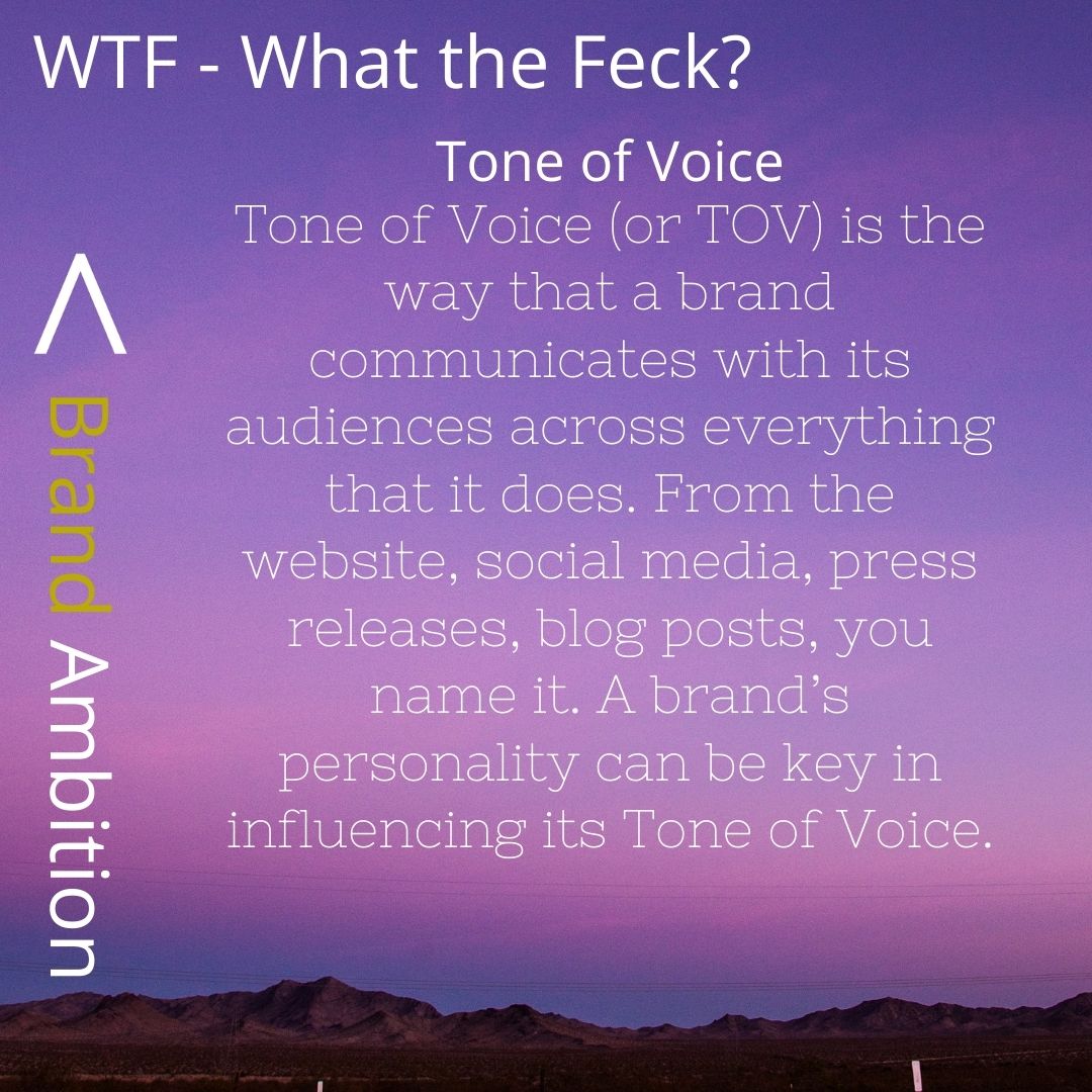It’s another edition of what the feck, where we help you unpick some of the jargon you might hear in meetings, on Zoom, or when looking at a company’s website. This time, we’re covering Tone of Voice  - also known as TOV.