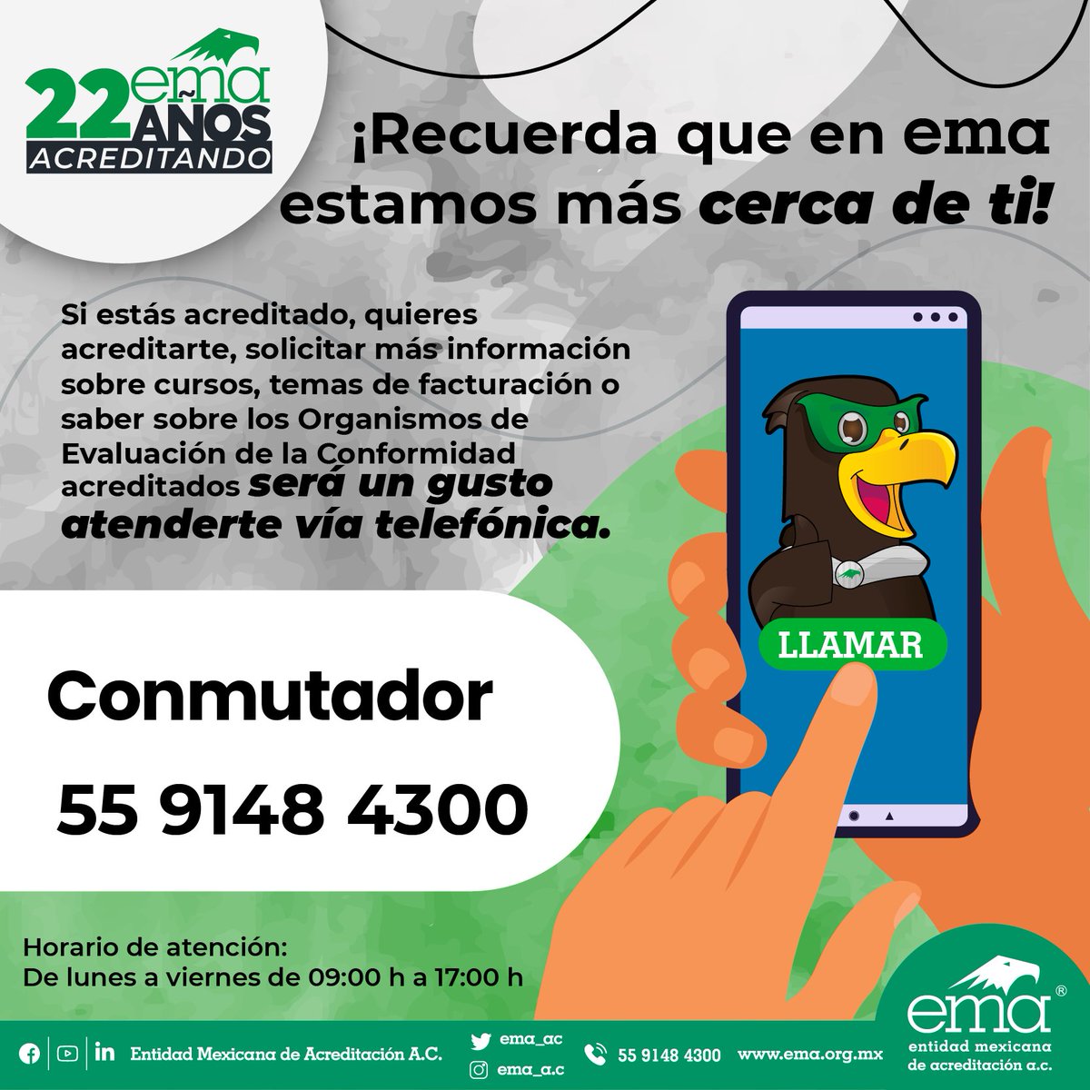 ema_ac's tweet photo. 👋🟩¡En @ema_ac estamos más cerca de ti! Recuerda que también podemos atenderte vía telefónica a través de #CONTACTema | ☎ 55 9148 4300 en nuestro horario de atención de lunes a viernes de 09:00 h a 17:00 h https://t.co/Z9GNIFu4Vc