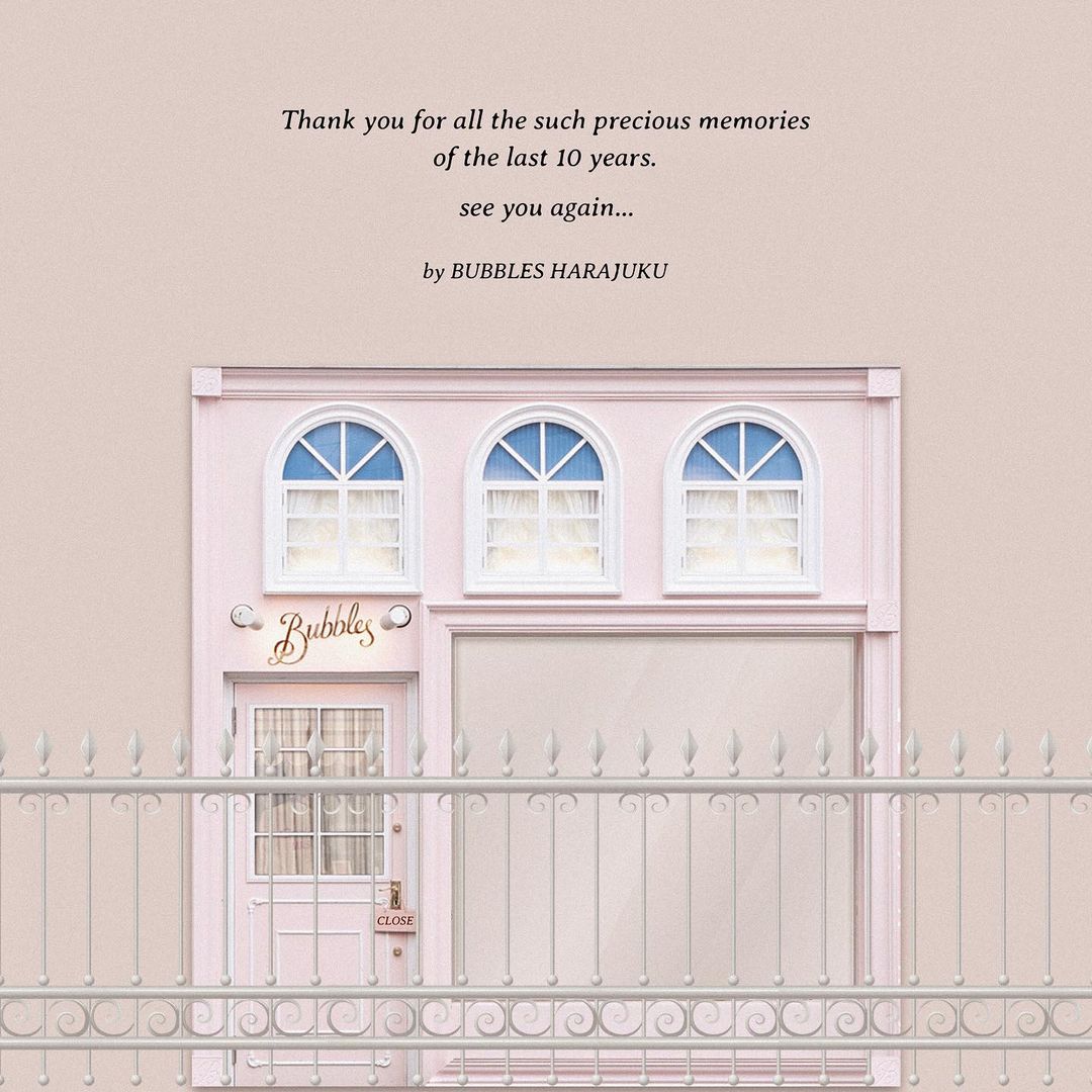 Tokyo Fashion Bubbles Harajuku Is Closing After A 10 Year Run Bubbles Opened As A Small Vintage Boutique In 11 Grew Into One Of The Most Popular Trend Boutiques